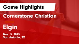 Cornerstone Christian  vs Elgin  Game Highlights - Nov. 3, 2023