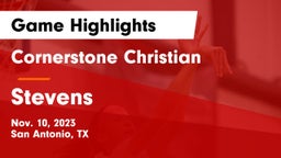 Cornerstone Christian  vs Stevens  Game Highlights - Nov. 10, 2023