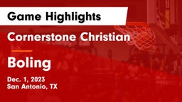Cornerstone Christian  vs Boling  Game Highlights - Dec. 1, 2023