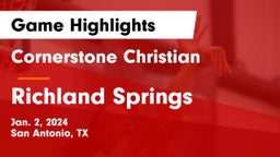 Cornerstone Christian  vs Richland Springs  Game Highlights - Jan. 2, 2024