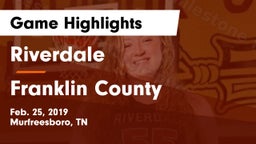 Riverdale  vs Franklin County Game Highlights - Feb. 25, 2019