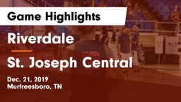 Riverdale  vs St. Joseph Central  Game Highlights - Dec. 21, 2019