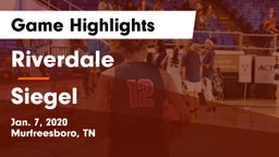 Riverdale  vs Siegel  Game Highlights - Jan. 7, 2020