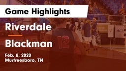 Riverdale  vs Blackman  Game Highlights - Feb. 8, 2020