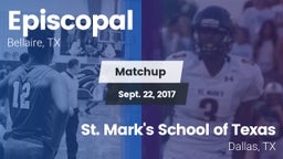 Matchup: Episcopal High vs. St. Mark's School of Texas 2017