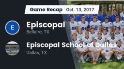 Recap: Episcopal  vs. Episcopal School of Dallas 2017