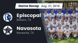 Recap: Episcopal  vs. Navasota  2018