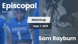 Matchup: Episcopal High vs. Sam Rayburn 2018