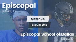 Matchup: Episcopal High vs. Episcopal School of Dallas 2018