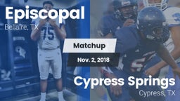 Matchup: Episcopal High vs. Cypress Springs  2018