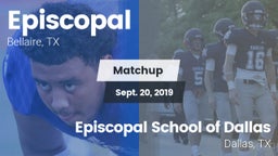 Matchup: Episcopal High vs. Episcopal School of Dallas 2019
