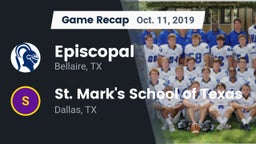 Recap: Episcopal  vs. St. Mark's School of Texas 2019