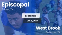 Matchup: Episcopal High vs. West Brook  2020