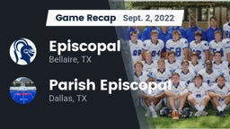 Recap: Episcopal  vs. Parish Episcopal  2022