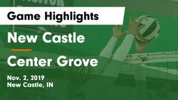 New Castle  vs Center Grove  Game Highlights - Nov. 2, 2019