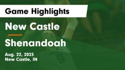 New Castle  vs Shenandoah  Game Highlights - Aug. 22, 2023