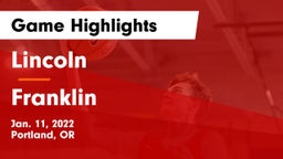 Lincoln  vs Franklin  Game Highlights - Jan. 11, 2022