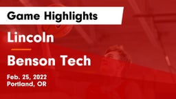 Lincoln  vs Benson Tech  Game Highlights - Feb. 25, 2022