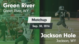 Matchup: Green River High vs. Jackson Hole  2016