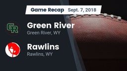 Recap: Green River  vs. Rawlins  2018