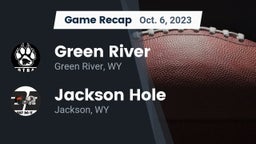 Recap: Green River  vs. Jackson Hole  2023