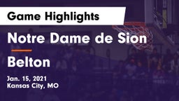 Notre Dame de Sion  vs Belton  Game Highlights - Jan. 15, 2021
