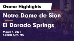 Notre Dame de Sion  vs El Dorado Springs  Game Highlights - March 4, 2021