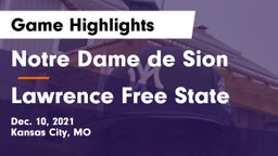 Notre Dame de Sion  vs Lawrence Free State  Game Highlights - Dec. 10, 2021