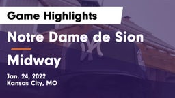 Notre Dame de Sion  vs Midway  Game Highlights - Jan. 24, 2022