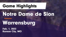 Notre Dame de Sion  vs Warrensburg  Game Highlights - Feb. 1, 2022