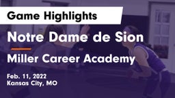 Notre Dame de Sion  vs Miller Career Academy  Game Highlights - Feb. 11, 2022