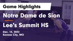 Notre Dame de Sion  vs Lee's Summit HS Game Highlights - Dec. 14, 2022