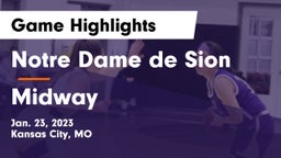 Notre Dame de Sion  vs Midway  Game Highlights - Jan. 23, 2023