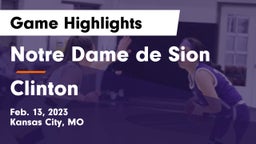 Notre Dame de Sion  vs Clinton  Game Highlights - Feb. 13, 2023