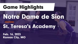 Notre Dame de Sion  vs St. Teresa's Academy  Game Highlights - Feb. 16, 2023