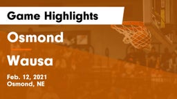 Osmond  vs Wausa  Game Highlights - Feb. 12, 2021