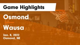 Osmond  vs Wausa  Game Highlights - Jan. 8, 2022
