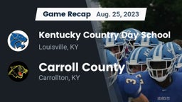 Recap: Kentucky Country Day School vs. Carroll County  2023