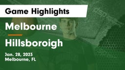 Melbourne  vs Hillsboroigh Game Highlights - Jan. 28, 2023
