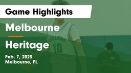 Melbourne  vs Heritage  Game Highlights - Feb. 7, 2023