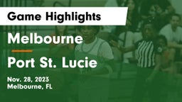 Melbourne  vs Port St. Lucie Game Highlights - Nov. 28, 2023