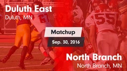 Matchup: Duluth East High vs. North Branch  2016