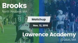 Matchup: Brooks  vs. Lawrence Academy  2016