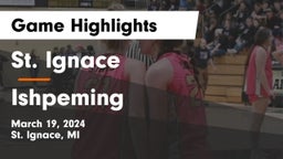 St. Ignace  vs Ishpeming  Game Highlights - March 19, 2024