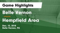 Belle Vernon  vs Hempfield Area  Game Highlights - Dec. 15, 2018