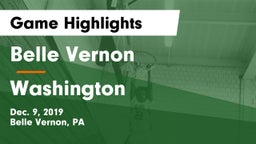 Belle Vernon  vs Washington  Game Highlights - Dec. 9, 2019