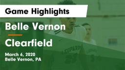 Belle Vernon  vs Clearfield  Game Highlights - March 6, 2020