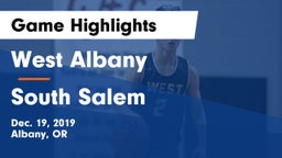 West Albany  vs South Salem  Game Highlights - Dec. 19, 2019