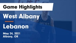 West Albany  vs Lebanon  Game Highlights - May 24, 2021