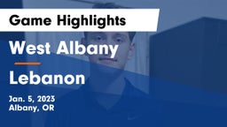 West Albany  vs Lebanon  Game Highlights - Jan. 5, 2023